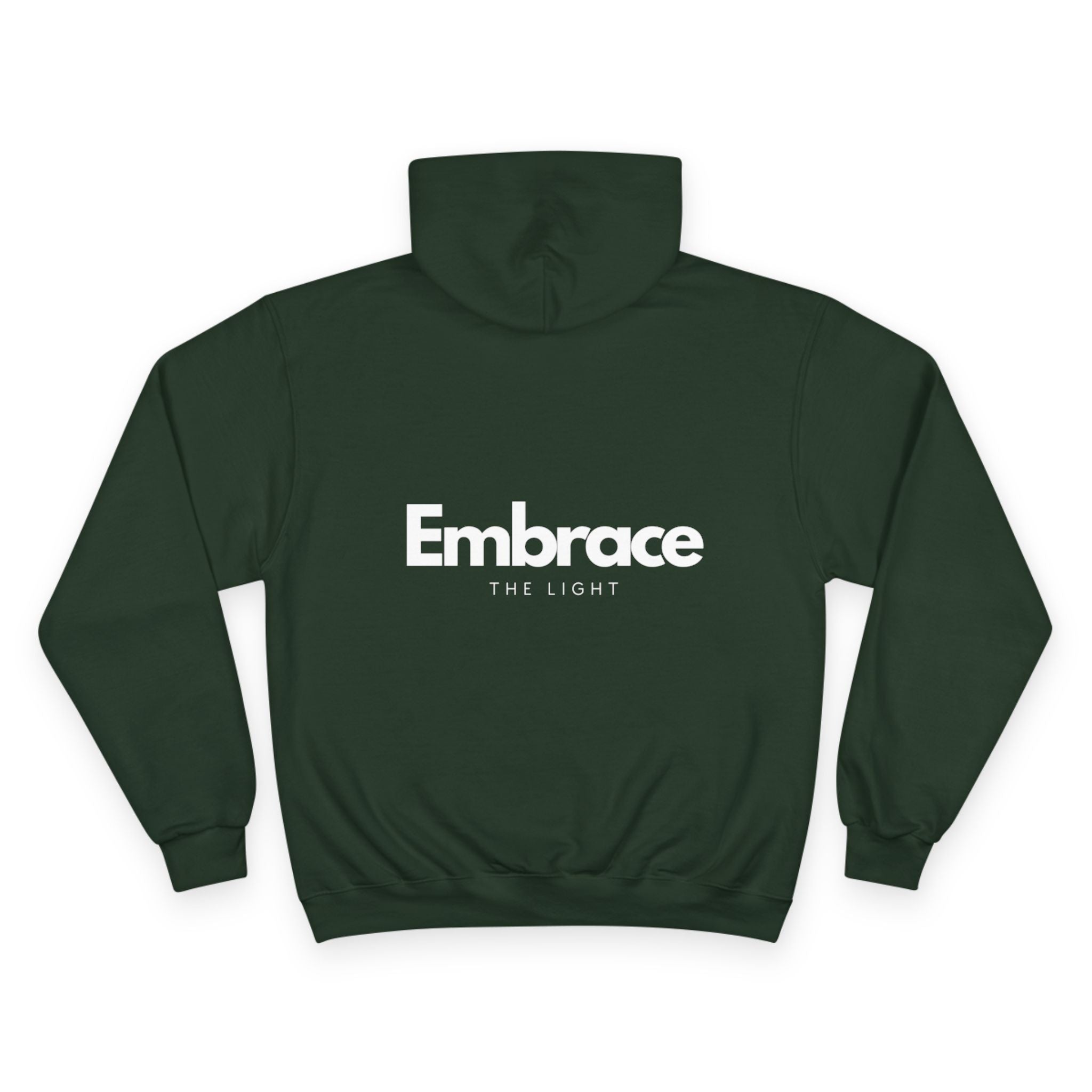 Embrace the Light Champion Hoodie - Inspirational Motivational Apparel