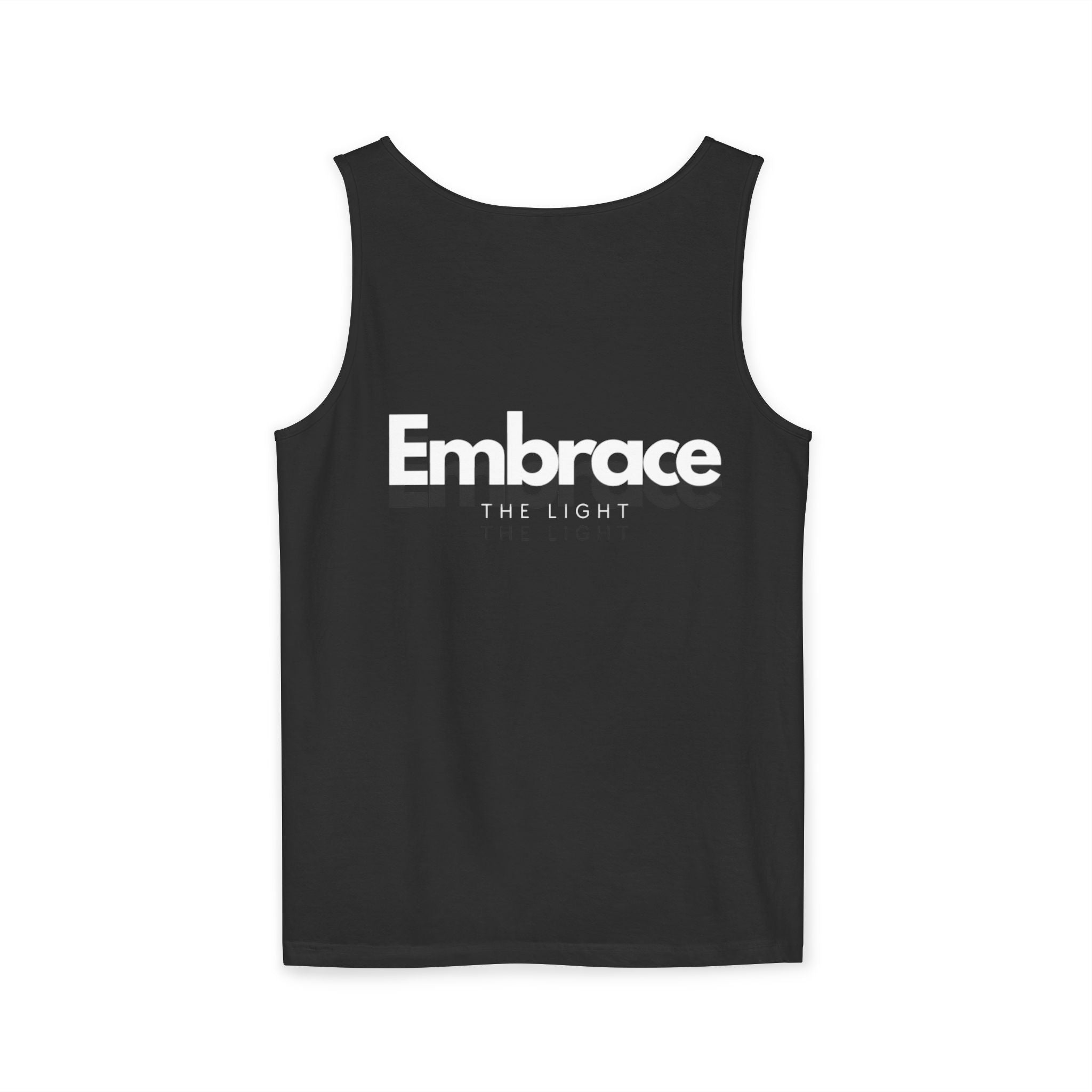 Unisex tank top made from sustainable US cotton in black with 'Embrace The Light' text design. Relaxed fit, eco-friendly dyes, perfect for casual wear.