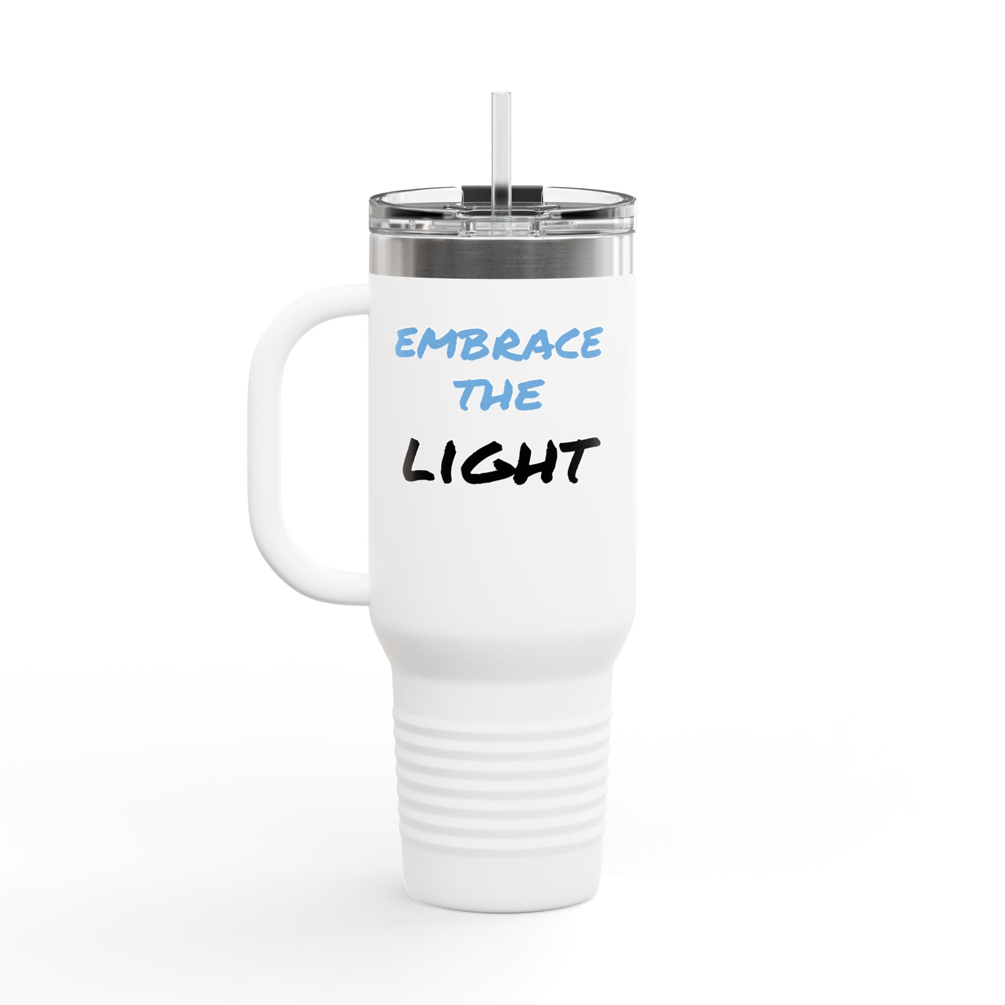 40oz insulated travel mug with 'Embrace the Light' text design. Stainless steel, double-wall insulation, lid, and straw for hot or cold drinks.