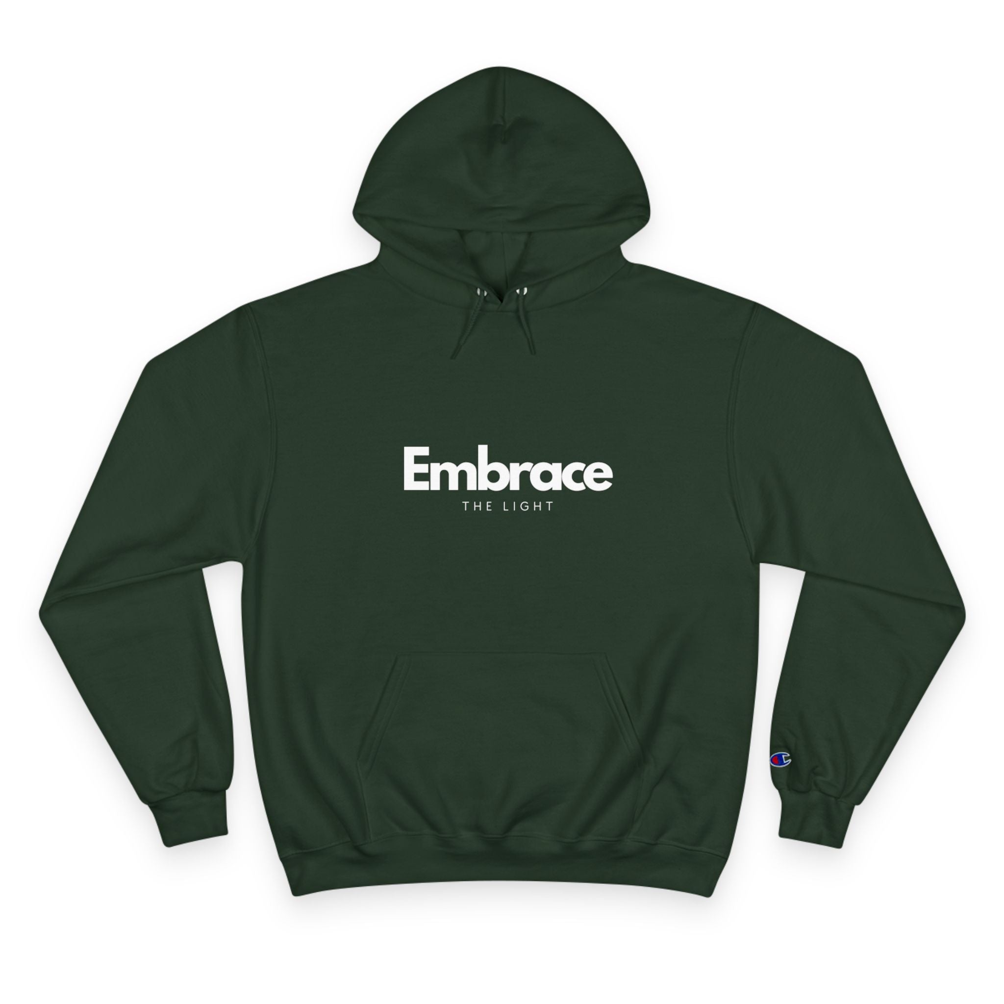 Embrace the Light Champion Hoodie - Inspirational Motivational Apparel